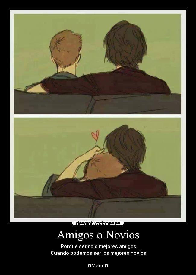 Amigos o Novios - 