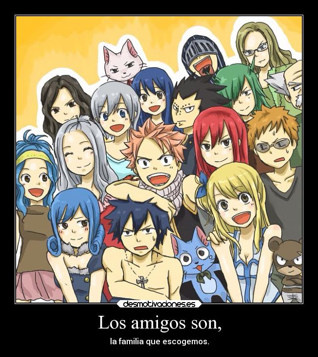carteles amigos amor amistad anime fairy tail desmotivaciones
