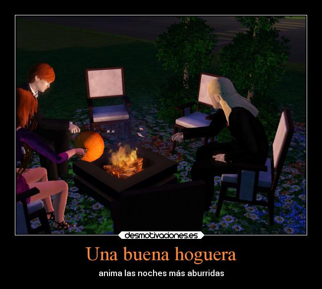 Una buena hoguera - anima las noches más aburridas