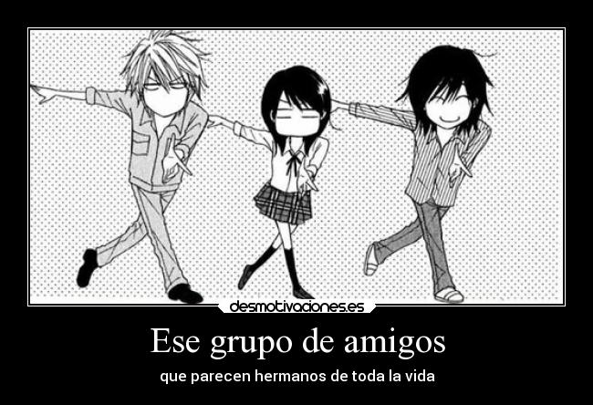 Ese grupo de amigos -