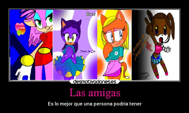 Las amigas - Es lo mejor que una persona podría tener