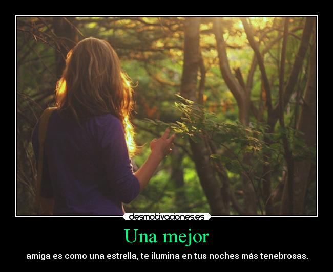 carteles amistad tequierotata desmotivaciones