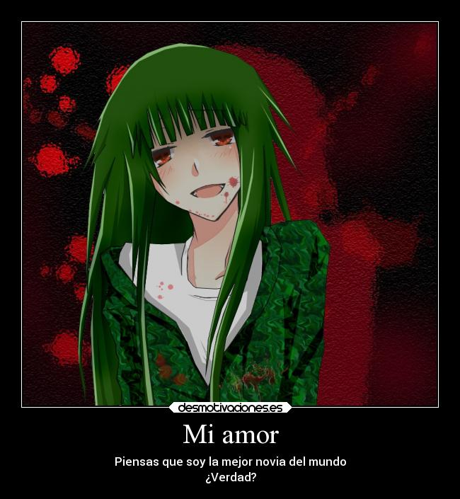 carteles amor amor anime yandere sangre psicopata novia desmotivaciones