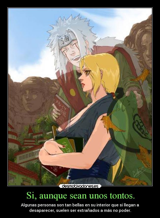 carteles amor anime manga otaku yiraiya tontos querer poder extranar llegan personas desmotivaciones