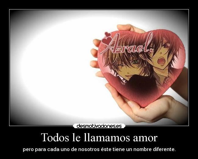 carteles amor amor azrael desmotivaciones