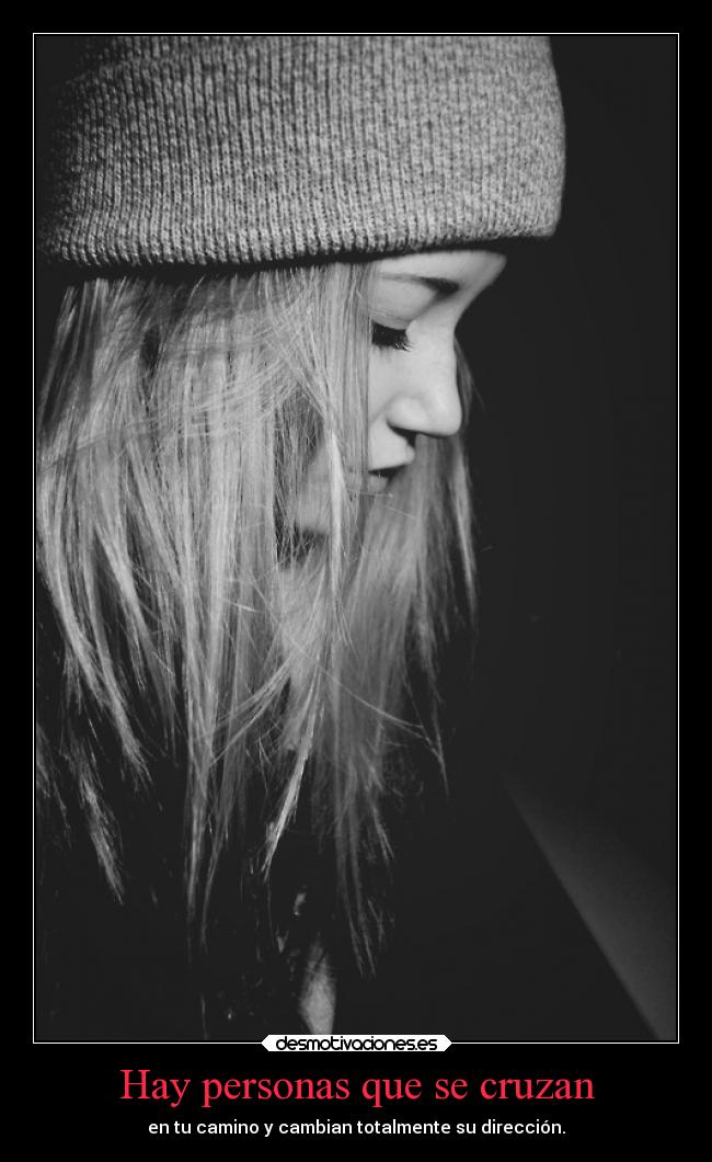 Hay personas que se cruzan -
