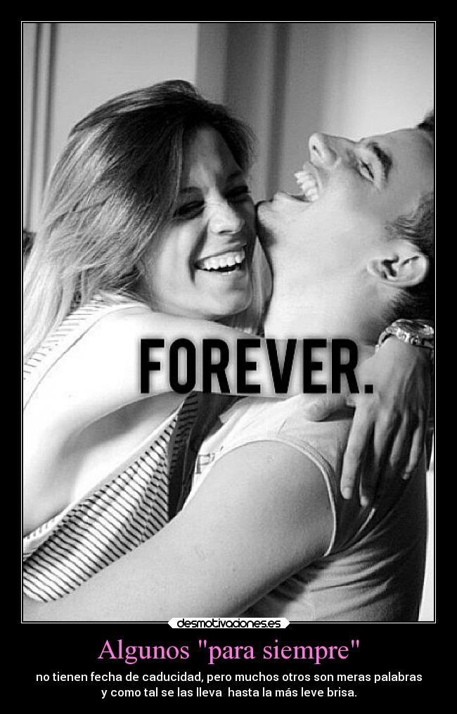 Algunos para siempre -