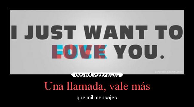Una llamada, vale más - 