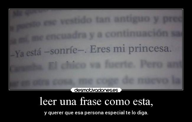 leer una frase como esta, - 