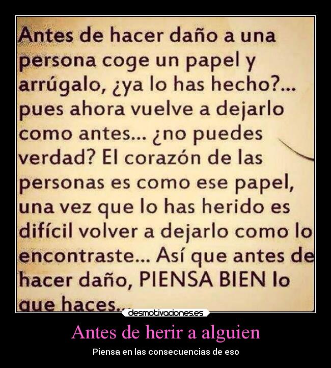 Antes de herir a alguien - 