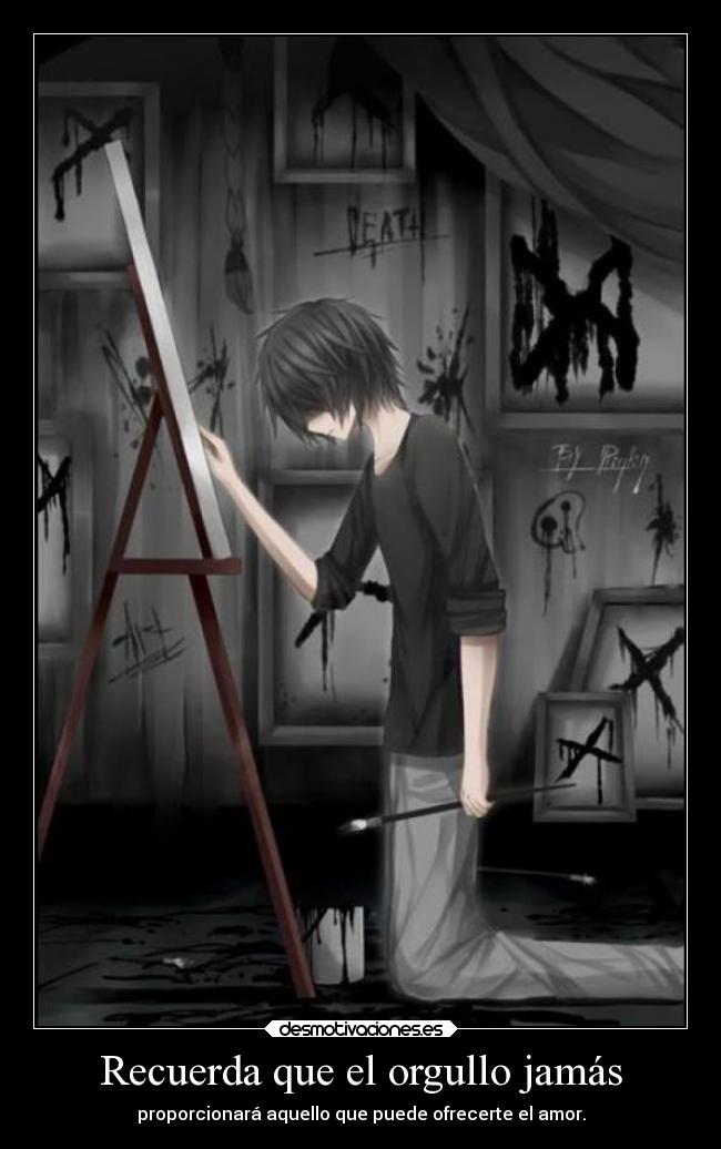 Recuerda que el orgullo jamás - 