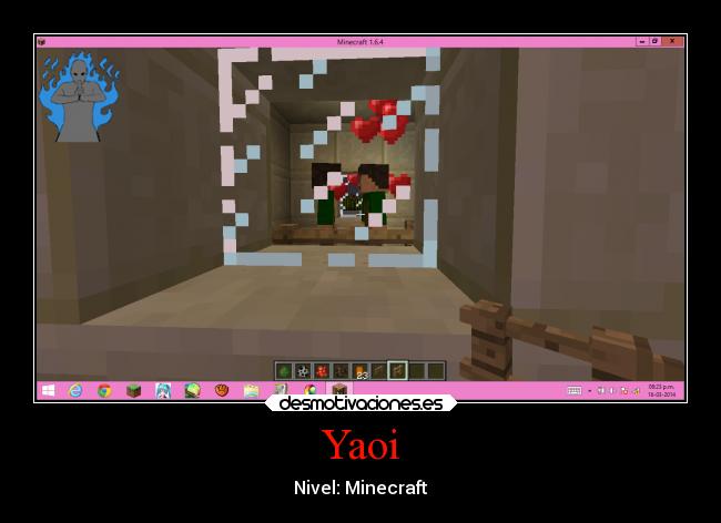 Yaoi - Nivel: Minecraft
