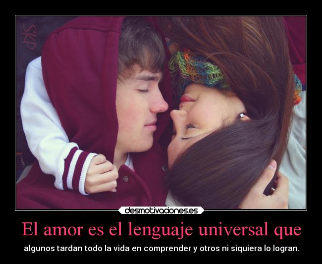 El amor es el lenguaje universal
