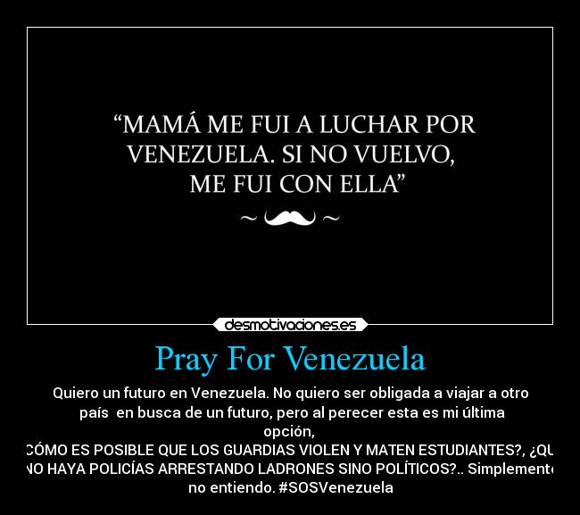 Pray For Venezuela -