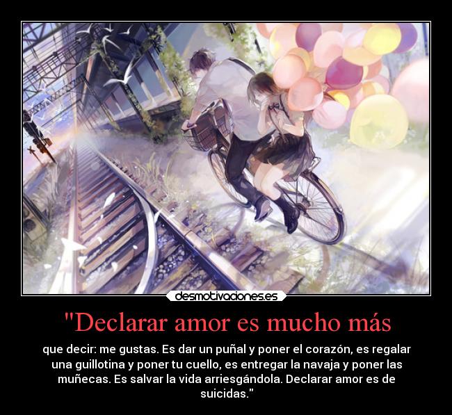 Declarar amor es mucho más -