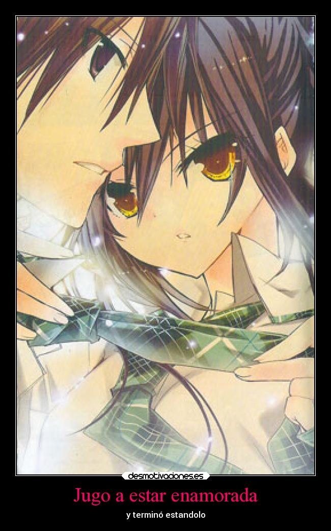 Jugo a estar enamorada - 