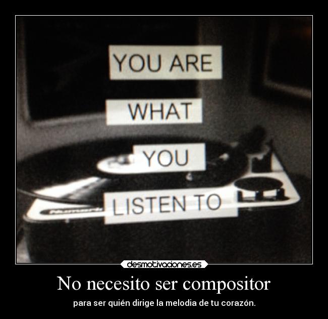 No necesito ser compositor - 