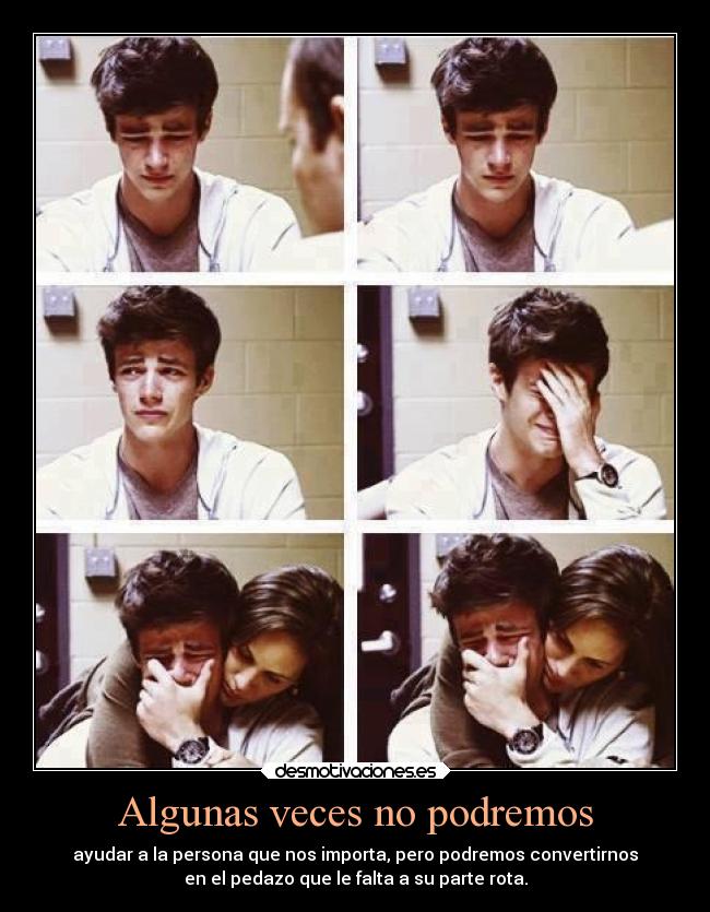 Algunas veces no podremos -
