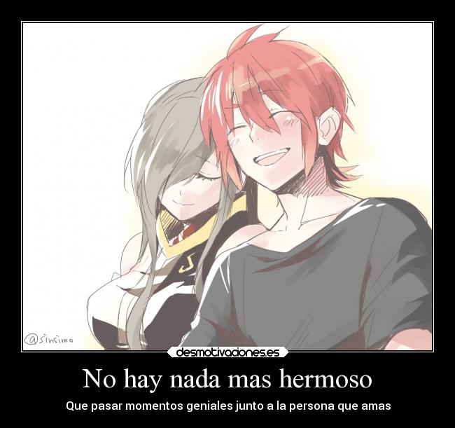 No hay nada mas hermoso -