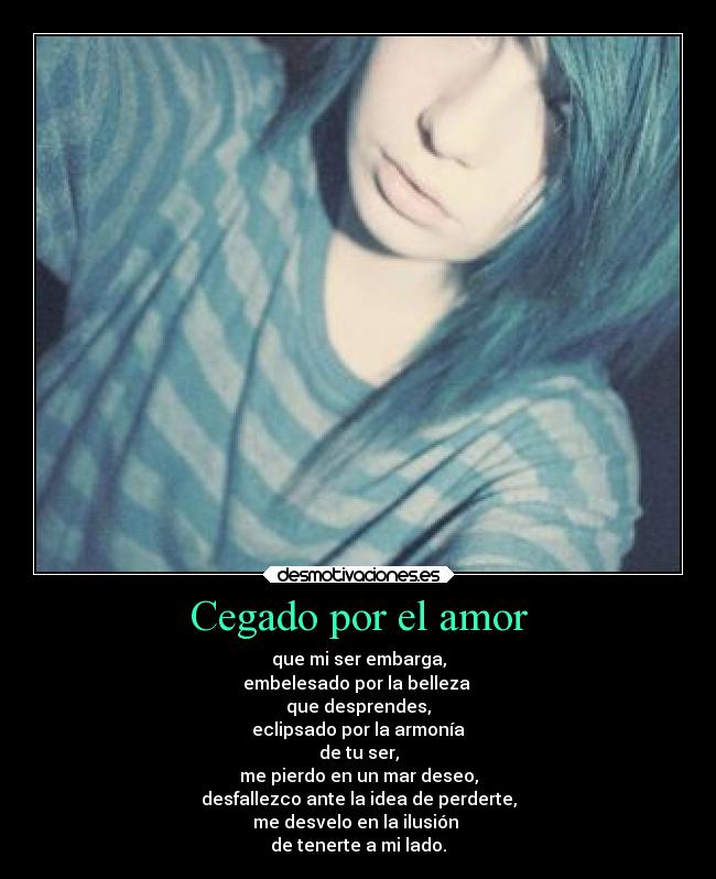 Cegado por el amor -