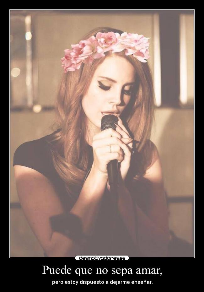 Puede que no sepa amar, - 