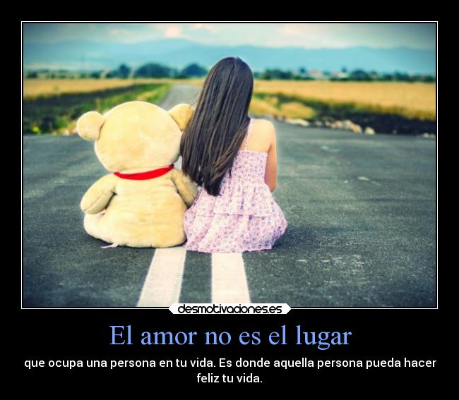 El amor no es el lugar -