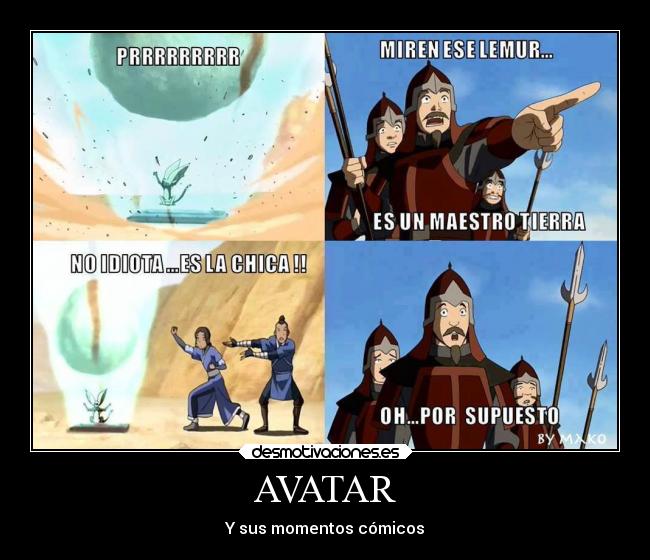 AVATAR - Y sus momentos cómicos