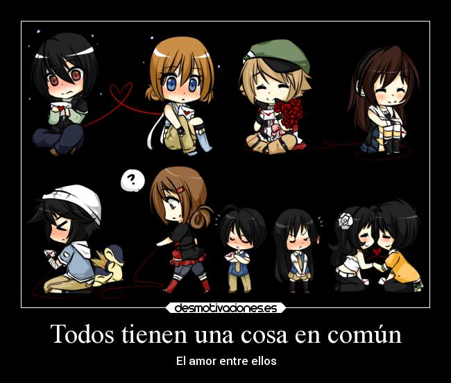 Todos tienen una cosa en común -