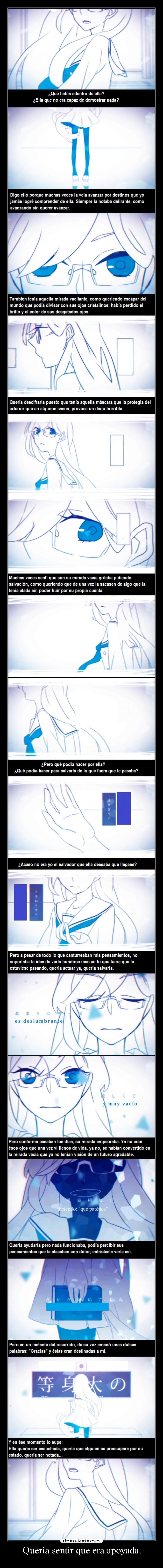 Quería sentir que era apoyada. - 