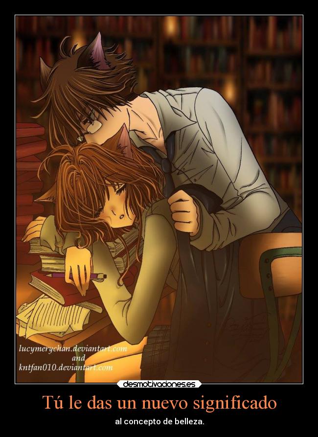 Tú le das un nuevo significado - 