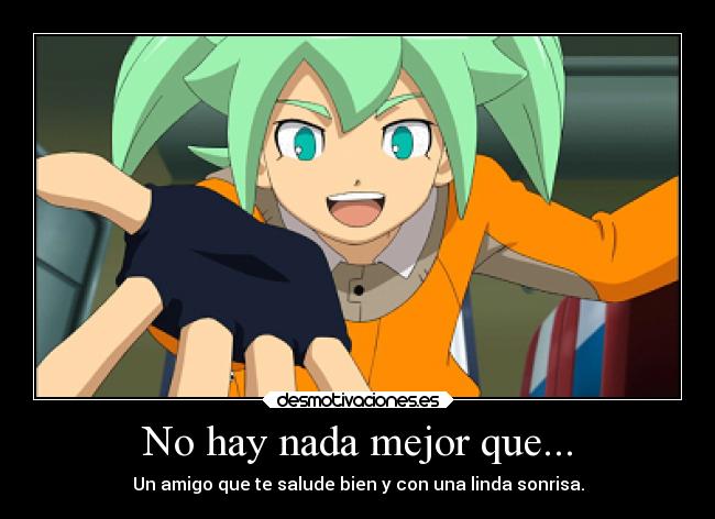 No hay nada mejor que... -