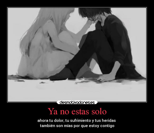 Ya no estas solo - 