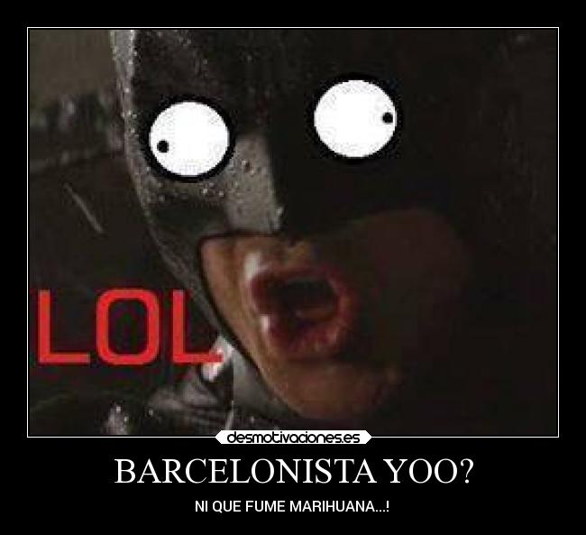 BARCELONISTA YOO? - 