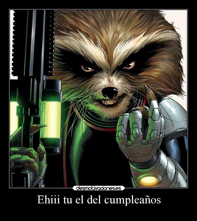 Ehiii tu el del cumpleaños -