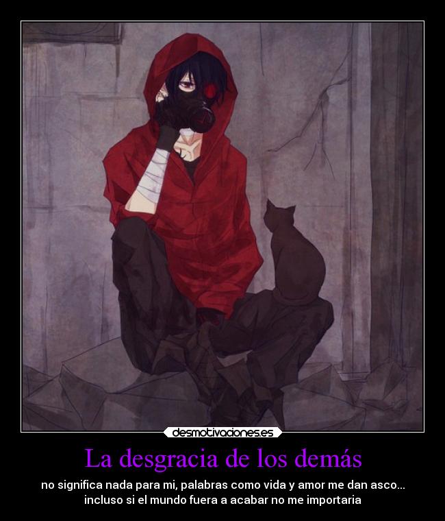 La desgracia de los demás - 