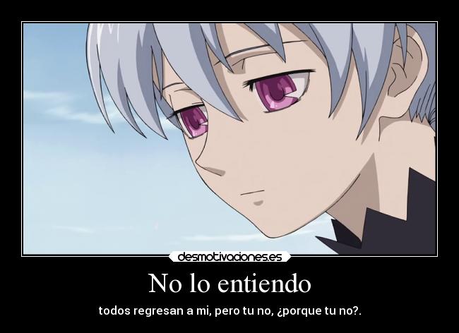 No lo entiendo -