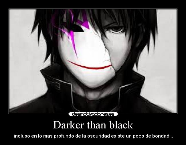 Darker than black - 