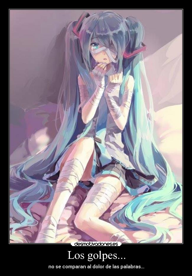 Los golpes... -