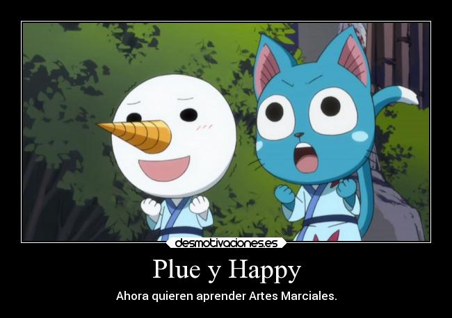 carteles anime fairy tail happy plue desmotivaciones