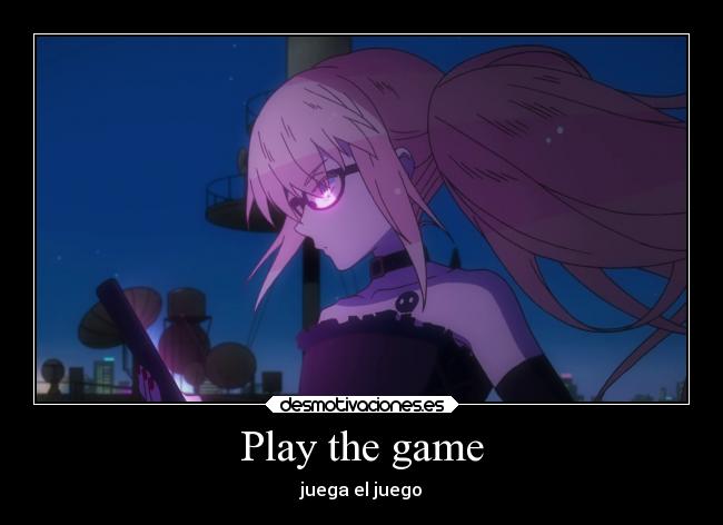 Play the game -