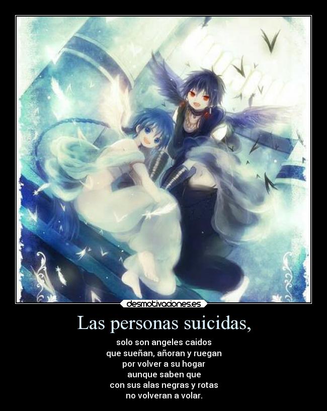 Las personas suicidas, -