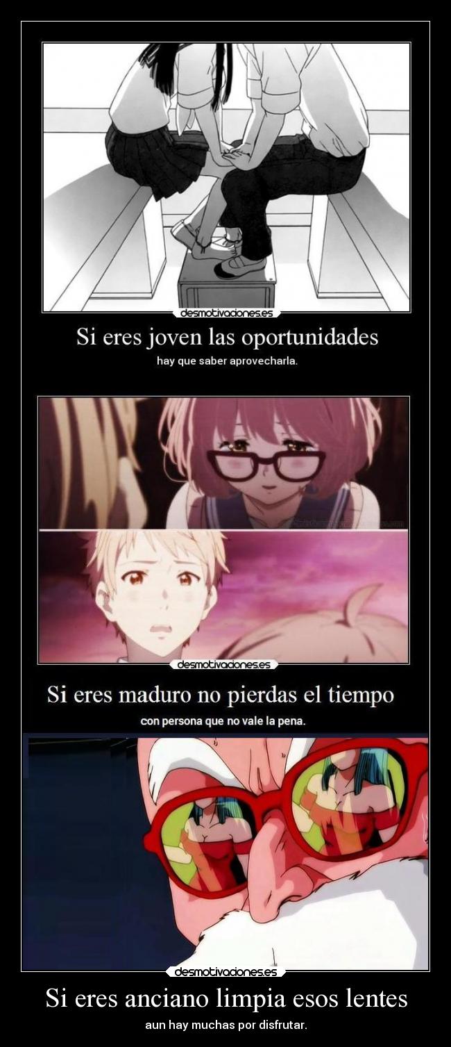 Si eres anciano limpia esos lentes -