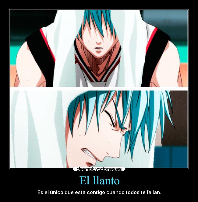 carteles anime manga llanto lagrimas triste desmotivaciones