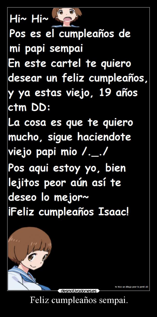 Feliz cumpleaños sempai. -