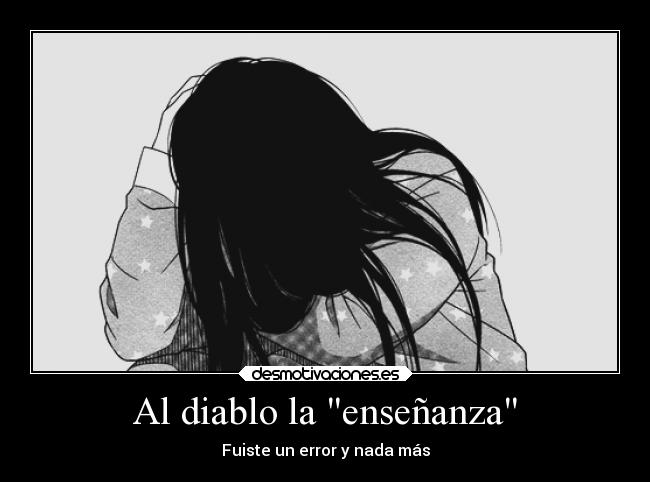 Al diablo la enseñanza - 