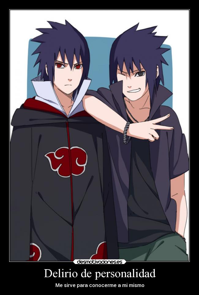 carteles anime sasuke delirio personalidad trastorno bipolar dos camino ninja desmotivaciones