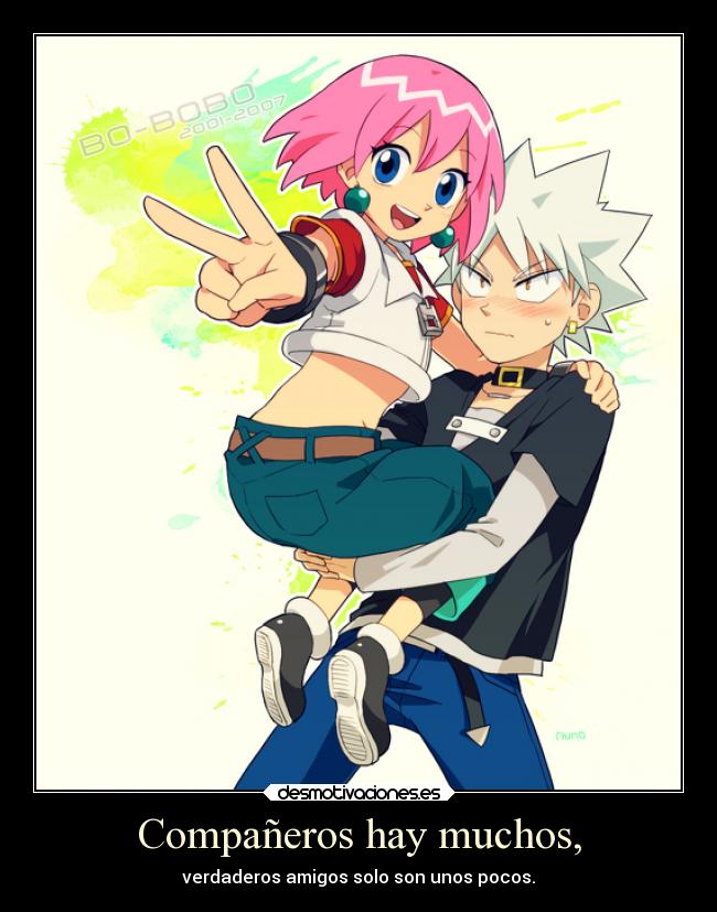 Compañeros hay muchos, - verdaderos amigos solo son unos pocos.