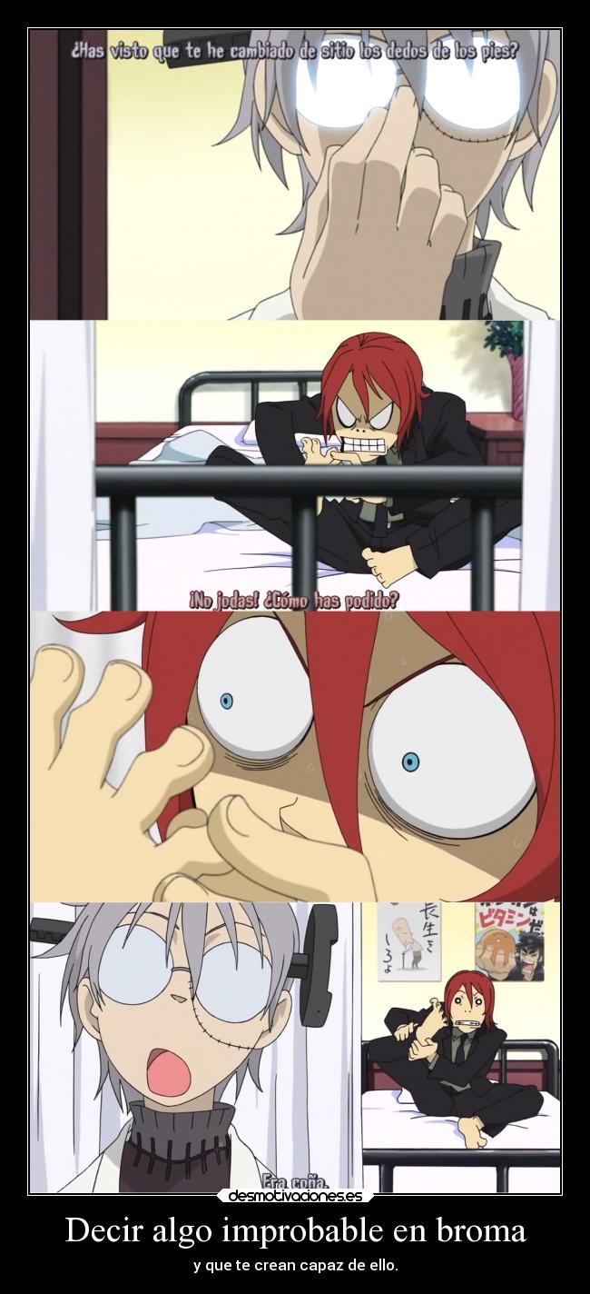 Decir algo improbable en broma - 