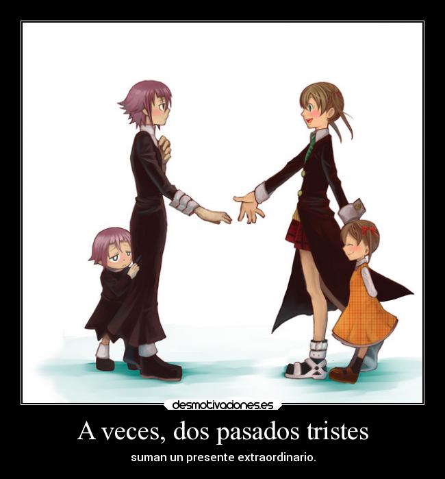 A veces, dos pasados tristes -