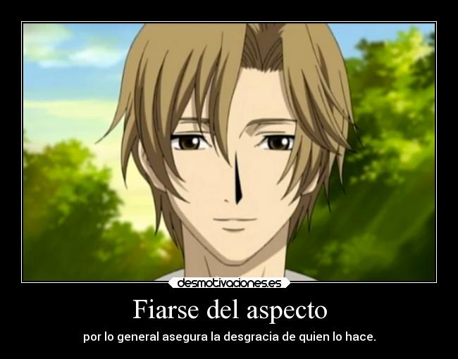 Fiarse del aspecto -